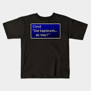 Did Sephiroth… do this? Kids T-Shirt